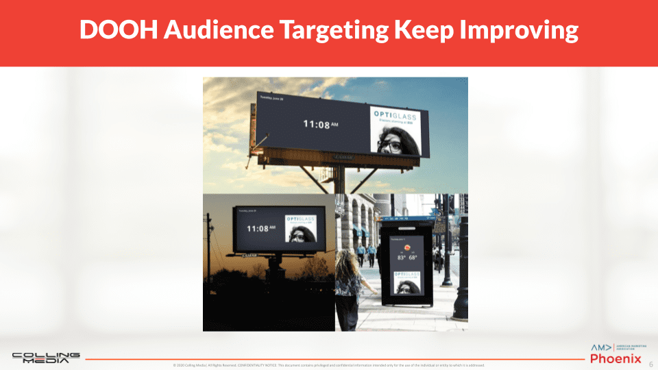 Digital Out of Home (DOOH) audience targeting keeps improving showing various digital billboards and digital signs.